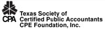 Texas Society Of Certified Public Accountants - CPE Foundation, Inc.
